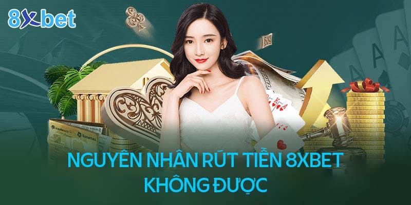 Giải đáp những thắc mắc khi rút tiền 8xbet mà bạn quan tâm